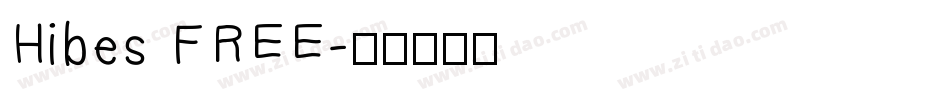 Hibes FREE字体转换